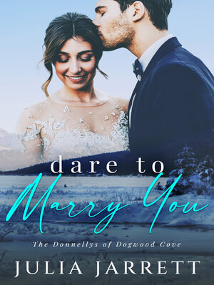 Dare to Marry You - ebook